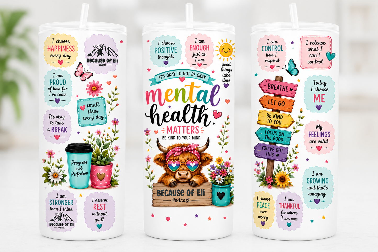 Because of Eli Podcast – Highland Cow Mental Health Matters 20 oz Tumbler