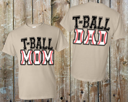 T-ball mom or dad DTF transfer or T-shirt