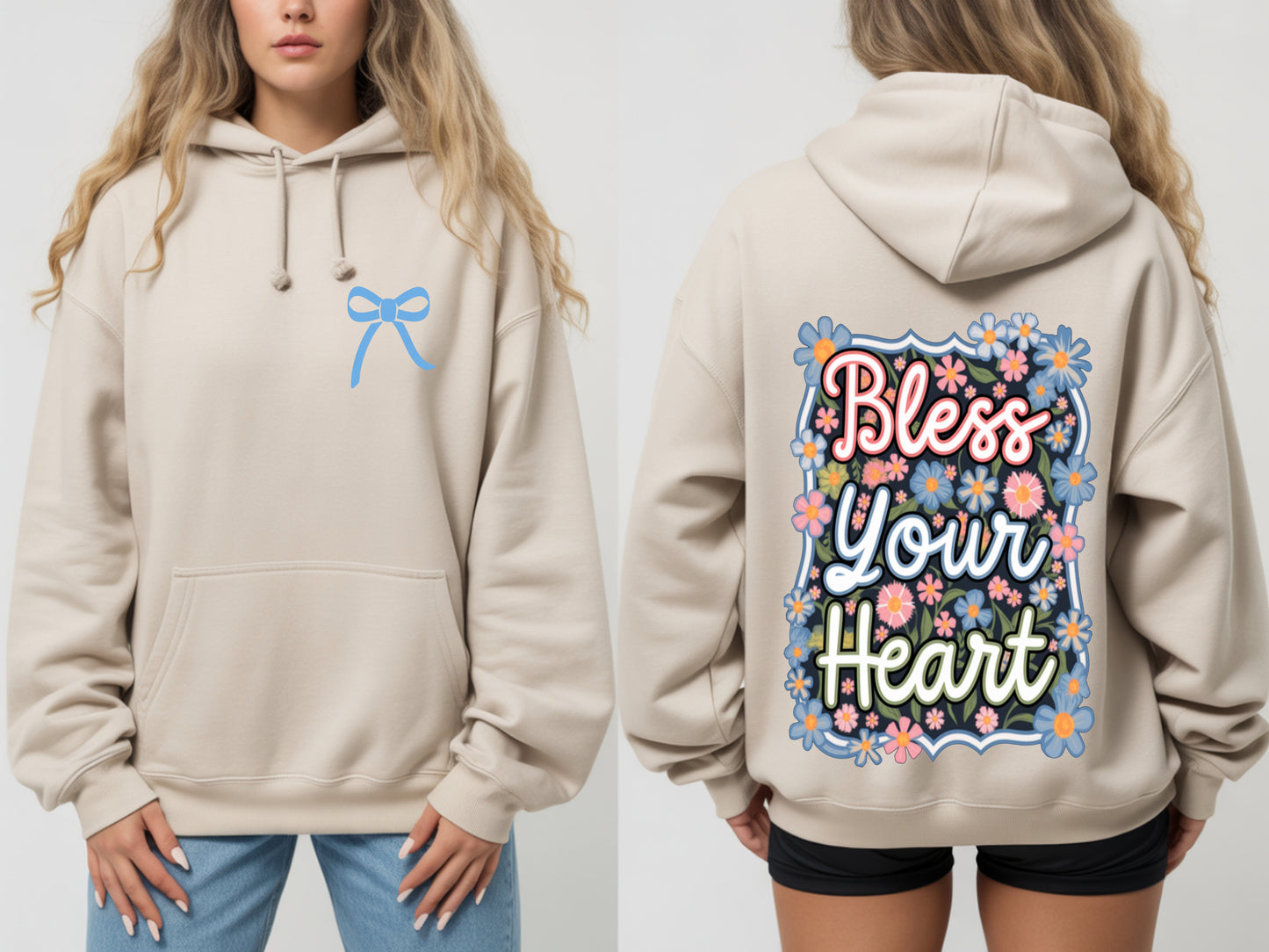 Bless your heart DTF transfer or Hoodie