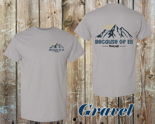 Because of Eli Podcast shirts