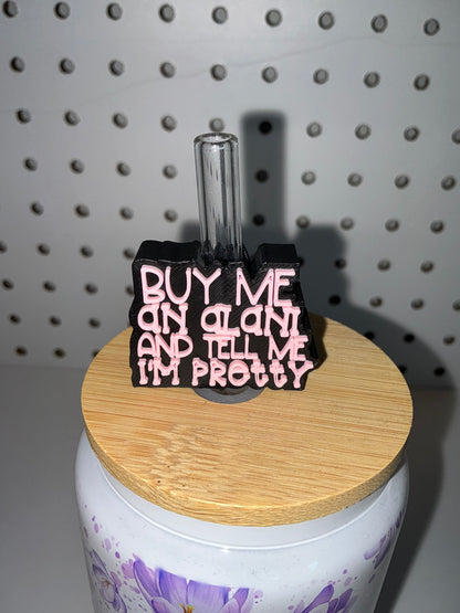 Buy me an Alani and tell me I’m pretty straw topper