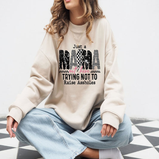 Trying not to raise A$$holes crewneck